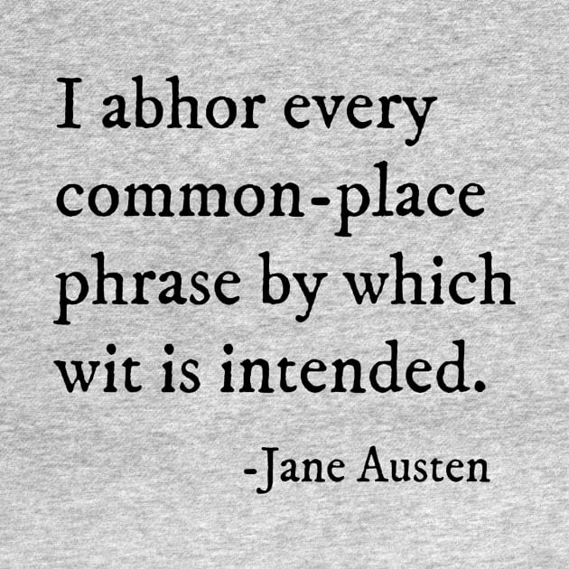 Sense and Sensibility Quote - Jane Austen by Obstinate and Literate